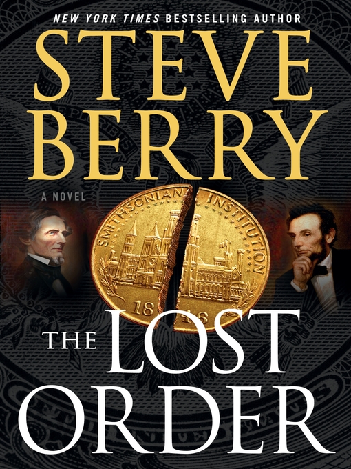 Title details for The Lost Order by Steve Berry - Available